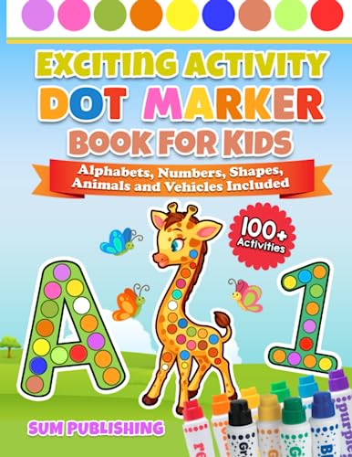 Beispielbild fr Exciting Dot Marker Activity Book For Kids: Large Print Book For Kids to Explore and Color zum Verkauf von Books Unplugged