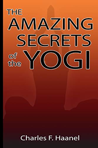 Imagen de archivo de Amazing Secrets of the Yogi a la venta por Chiron Media