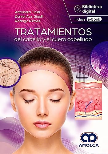 Stock image for Tratamientos Del Cabello Y El Cuero Cabelludo Gu'a Prctica for sale by Libros del Mundo
