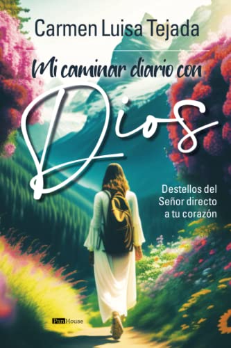 Beispielbild fr Mi caminar diario con Dios: Destellos del Seor directo a tu corazn (Spanish Edition) zum Verkauf von Book Deals