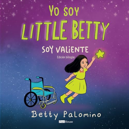 

Yo soy Little Betty: Soy valiente (Spanish Edition)