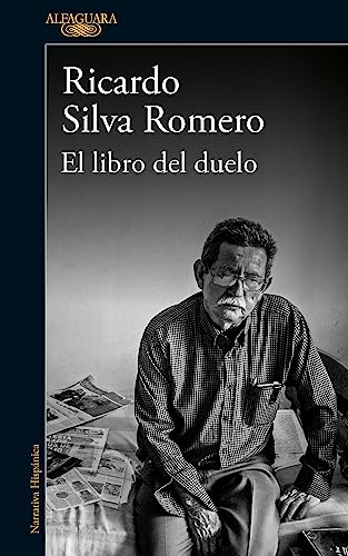 Imagen de archivo de El libro del duelo / The Book of Grief (Spanish Edition) [Paperback] Silva Romero, Ricardo a la venta por Lakeside Books
