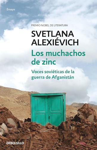 Stock image for Los muchachos de zinc/ Boys In Zinc : Voces Sovi�ticas De La Guerra De Afganist�n -Language: Spanish for sale by GreatBookPrices