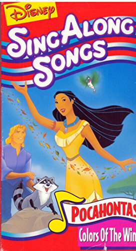 Imagen de archivo de Disney Sing Along Songs: Pocahontas Colors of the Wind [VHS] a la venta por Reliant Bookstore