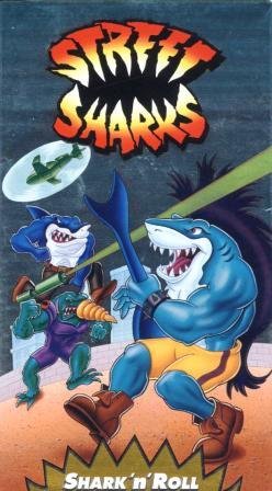 9786303929712: Street Sharks - Shark 'n' Roll [VHS]