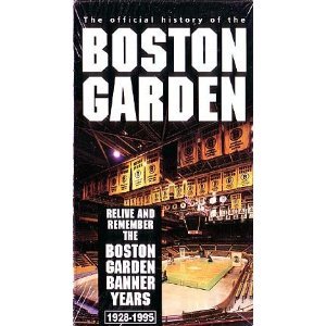 9786303930404: The Official History of the Boston Garden: Relive and Remember the Boston Garden Banner Years 1928-1995 [VHS]