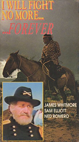 9786304205143: I Will Fight No More Forever: The Heroic, Tragic Story of the Nez Perce Indians and their Leader, Chief Joseph [VHS]