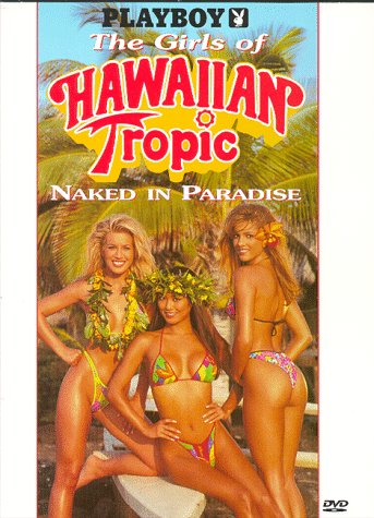9786305075790: Playboy: The Girls of Hawaiian Tropic, Naked in Paradise