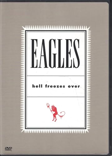 Stock image for THE EAGLES: HELL FREEZES OVER for sale by Goodwill