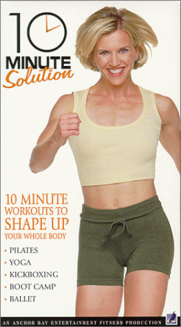 Beispielbild fr 10-Minute Solution - 10 Minute Workouts to Shape Your Whole Body [VHS Tape. zum Verkauf von Unique Books For You
