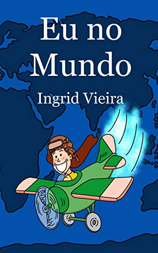 Stock image for Eu no Mundo (Portuguese Edition) for sale by GF Books, Inc.