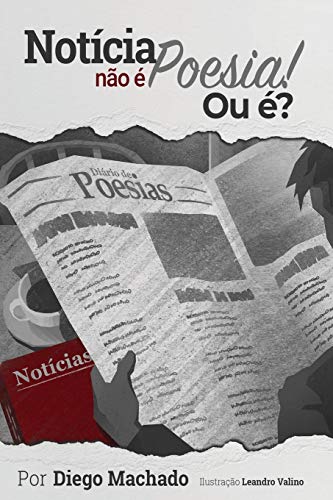 Stock image for Notcia No  Poesia. Ou ? (Portuguese Edition) for sale by Lucky's Textbooks