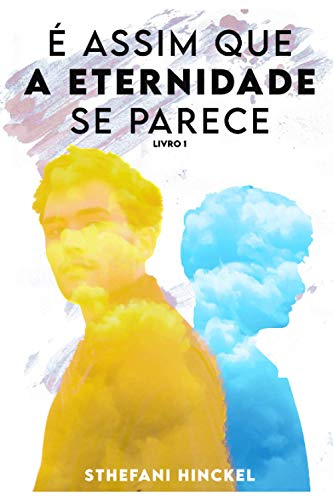 Beispielbild fr  Assim Que A Eternidade Se Parece (A Verdade Sobre Jesse Bauman) (Portuguese Edition) zum Verkauf von GF Books, Inc.