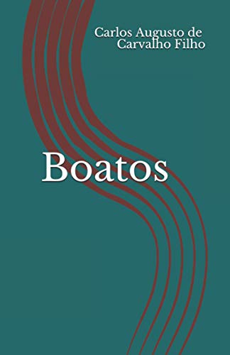 Stock image for Boatos (Portuguese Edition) for sale by Lucky's Textbooks