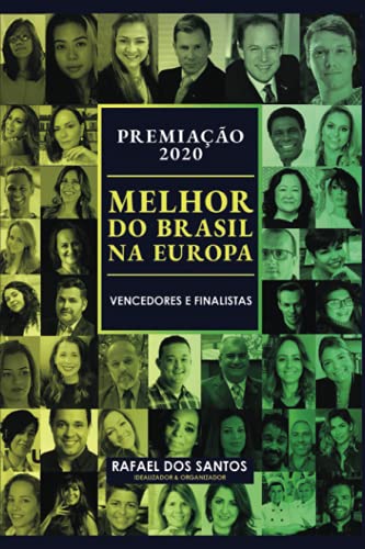 Imagen de archivo de Premia??????o Melhor do Brasil na Europa 2020: Vencedores e Finalistas a la venta por Russell Books