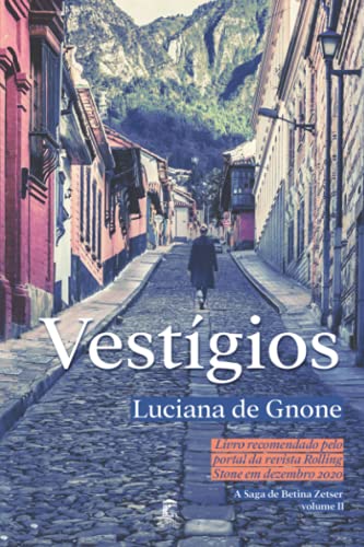 Imagen de archivo de Vestgios (A Saga de Betina Zetser) (Portuguese Edition) a la venta por GF Books, Inc.