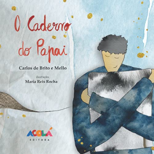 Stock image for O Caderno do Papai (Tic-Tic) (Portuguese Edition) for sale by GF Books, Inc.