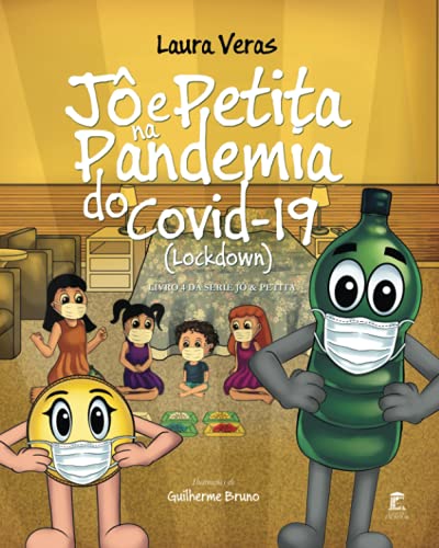 Imagen de archivo de J e Petita na Pandemia do Covid-19 (Lockdown) (Portuguese Edition) a la venta por California Books