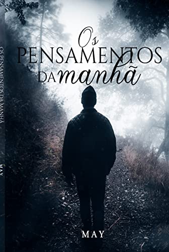 Stock image for Os Pensamentos da Manh (Portuguese Edition) for sale by GF Books, Inc.