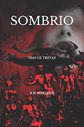 Stock image for SOMBRIO : DIAS DE TREVAS -Language: portuguese for sale by GreatBookPrices