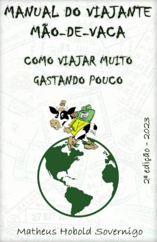 Stock image for Manual do viajante m?o-de-vaca for sale by PBShop.store US