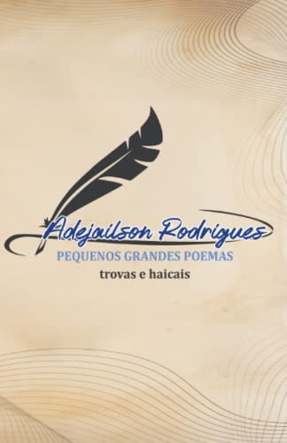 Stock image for Pequenos Grandes Poemas: trovas e haicais for sale by GreatBookPrices