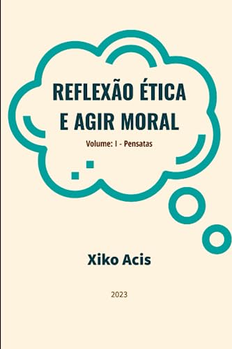 Stock image for Reflex?o ?tica e Agir Moral for sale by PBShop.store US