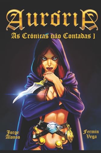 9786500924572: Aurria: As Crnicas No Contadas. Volume I (Portuguese Edition)