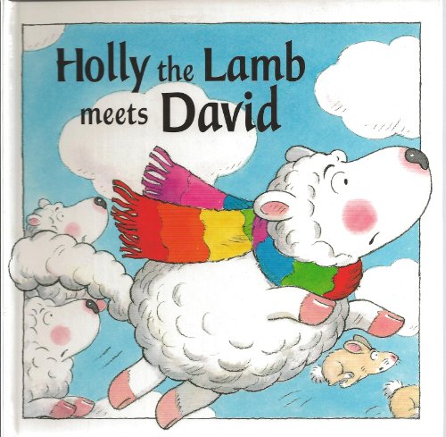 Holly the Lamb Meets David (Holly the Lamb Adventures) (9786513562815) by Barker, Kenneth L.