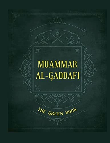 Beispielbild fr Gaddafi's "The Green Book" zum Verkauf von GreatBookPrices