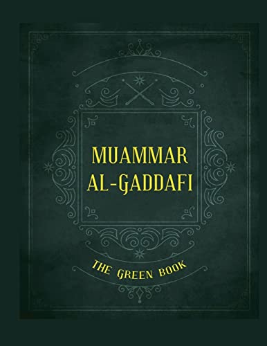 Imagen de archivo de Gaddafi's "The Green Book" a la venta por GreatBookPrices
