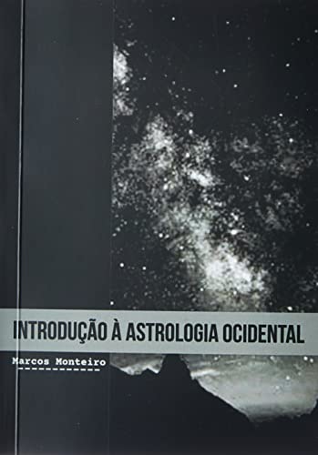 Stock image for livro introduco astrologia ocidental marcos vinicius monteiro esoterismo Ed. 2022 for sale by LibreriaElcosteo