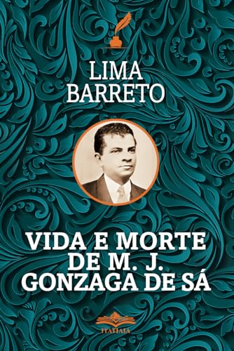 9786554700023: Vida e Morte de MJ Gonzaga de S (Portuguese Edition)