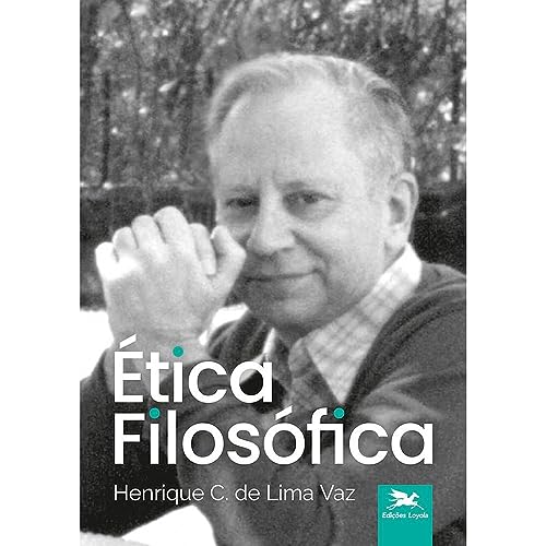 Stock image for _ livro etica filosofica vaz henrique c de lima 2023 for sale by LibreriaElcosteo