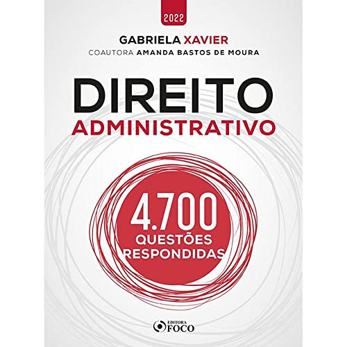 Stock image for DIREITO ADMINISTRATIVO - 4.700 QUESTES RESPONDIDAS - 1 ED - 2022 for sale by GF Books, Inc.
