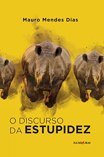 Stock image for O discurso da estupidez (Portuguese Edition) for sale by GF Books, Inc.