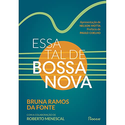 Stock image for Essa tal de bossa nova. Edicao revista e ampliada (Em Portugues do Brasil) for sale by a Livraria + Mondolibro