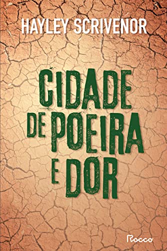 9786555323191: Cidade De Poeira E Dor