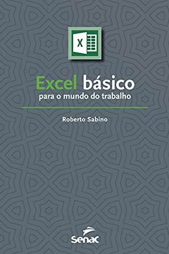 Stock image for Excel bsico para o mundo do trabalho (Portuguese Edition) for sale by Lucky's Textbooks