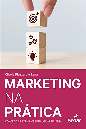 Stock image for Marketing na prtica (Portuguese Edition) for sale by Lucky's Textbooks