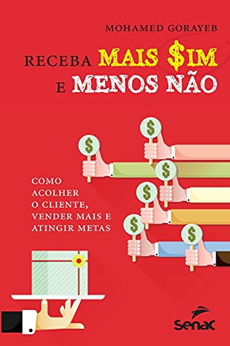 Stock image for Receba mais sim e menos não for sale by Ria Christie Collections