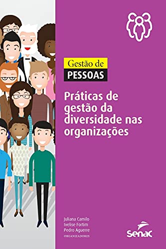 Stock image for GESTO DE PESSOAS: PRTICAS DE GESTO DA DIVERSIDADE NAS ORGANIZAES for sale by Ria Christie Collections