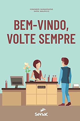 Stock image for BEM-VINDO; VOLTE SEMPRE for sale by Ria Christie Collections