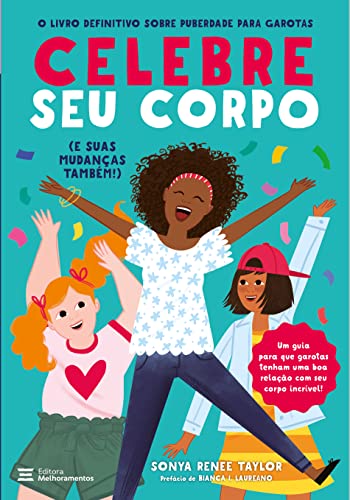 9786555393897: Celebre Seu Corpo e Suas Mudancas Tambem (Em Portugues do Brasil)
