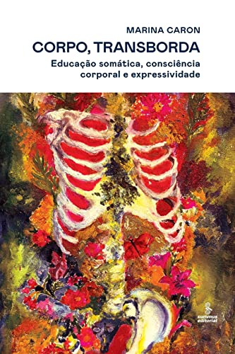 Stock image for Corpo, transborda (Portuguese Edition) for sale by Lucky's Textbooks