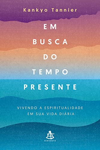 Beispielbild fr livro em busca do tempo presente zum Verkauf von LibreriaElcosteo