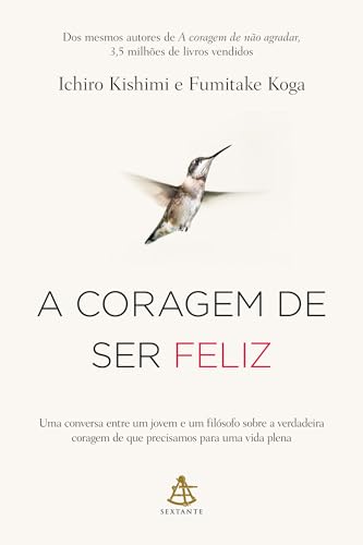 Stock image for A Coragem de Ser Feliz for sale by Livraria Ing