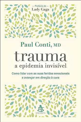 Stock image for livro trauma a epidemia invisivel paul conti 2021 for sale by LibreriaElcosteo