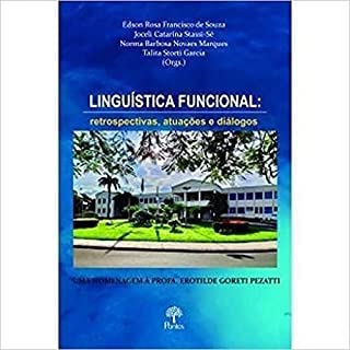 Stock image for livro linguistica funcional retrospectivas atuacoes e dialogos edson rosa francisco de sou for sale by LibreriaElcosteo