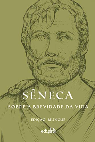 Stock image for Sobre a Brevidade da Vida ? Edicao Bilingue (Em Portugues do Brasil) for sale by GF Books, Inc.